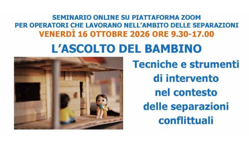 16 ottobre 2026: "L'ascolto del bambino" - Seminario online